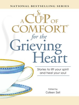 A Cup of Comfort for the Grieving Heart - ebook